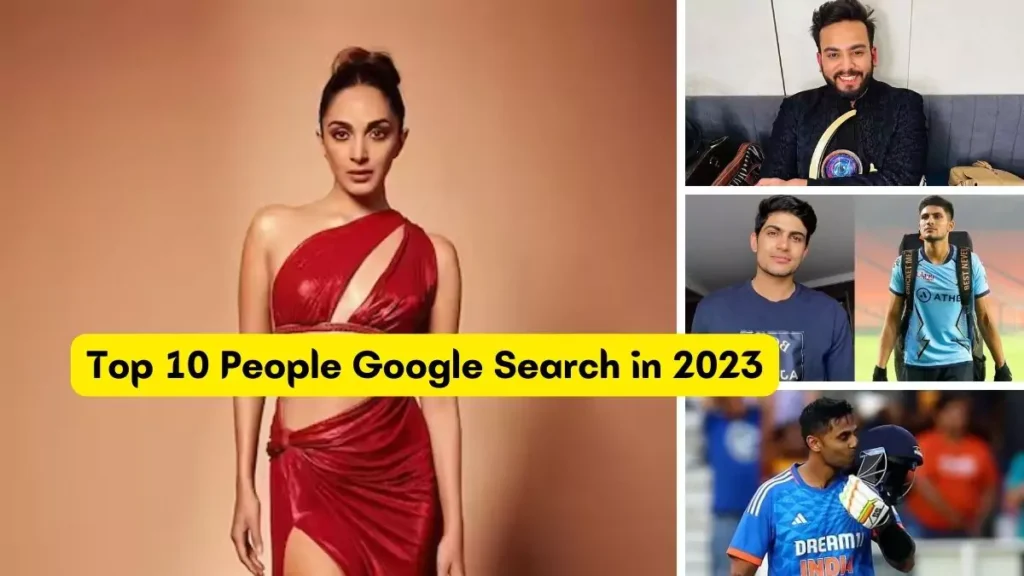 Top 10 People Google Search in 2023